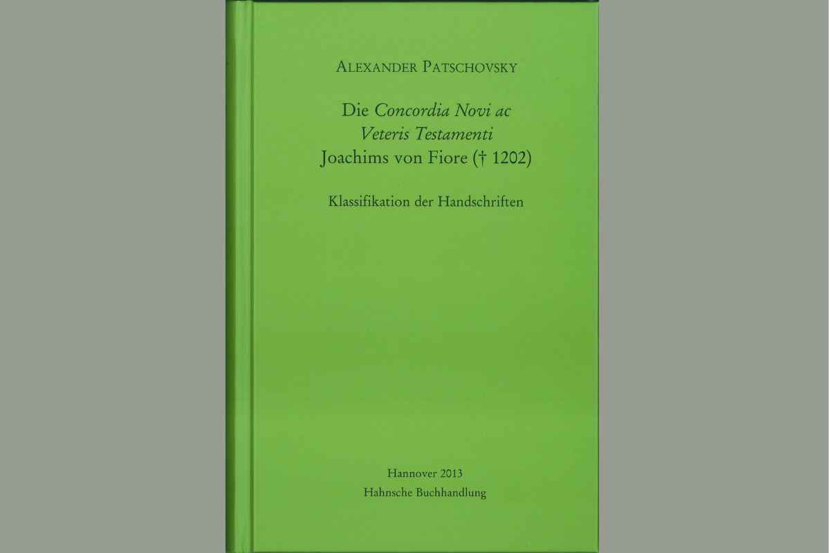 Alexander Patschovsky, Die Concordia Novi ac Veteris Testamenti Joachims von Fiore († 1202). Klassifikation der Handschriften