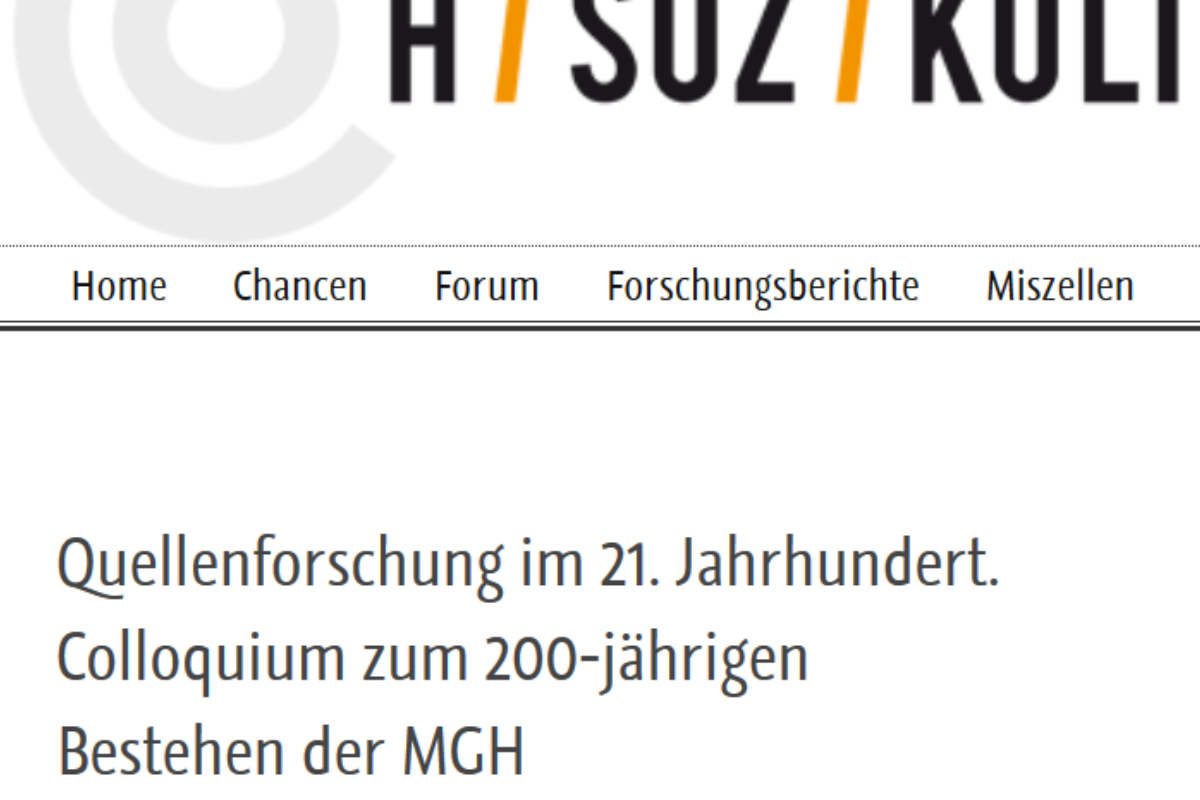 H/Soz/Kult veröffentlicht Tagungsbericht zu MGH-Jubiläumscolloquium